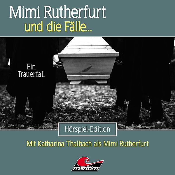Mimi Rutherfurt - 63 - Ein Trauerfall, Silke Walter