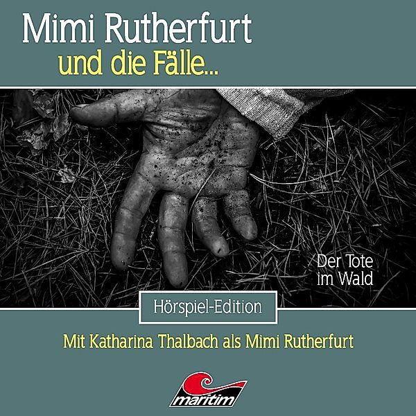 Mimi Rutherfurt - Der Tote im Wald.Folge.61,1 Audio-CD, Mimi Rutherfurt Und Die Fälle