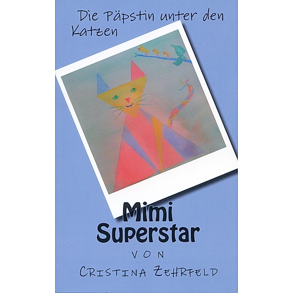 Mimi Superstar, Cristina Zehrfeld