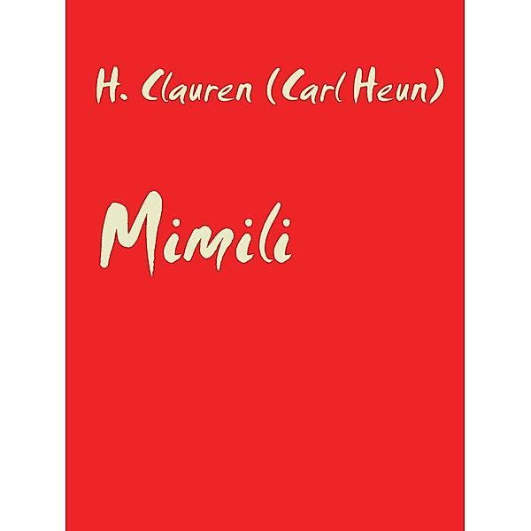 Mimili, H. Clauren (Carl Heun)