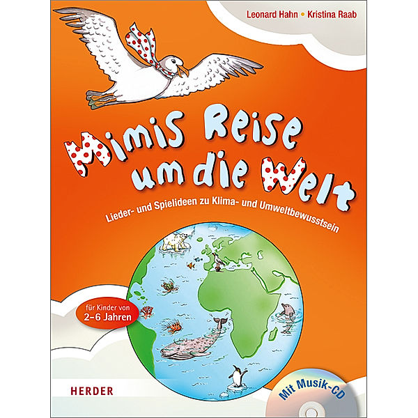 Mimis Reise um die Welt, m. Audio-CD, Leonard Hahn, Kristina Raab