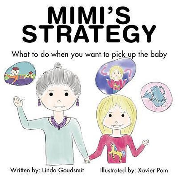 MIMI'S STRATEGY, Linda Goudsmit