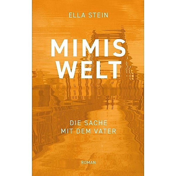 Mimis Welt, Ella Stein