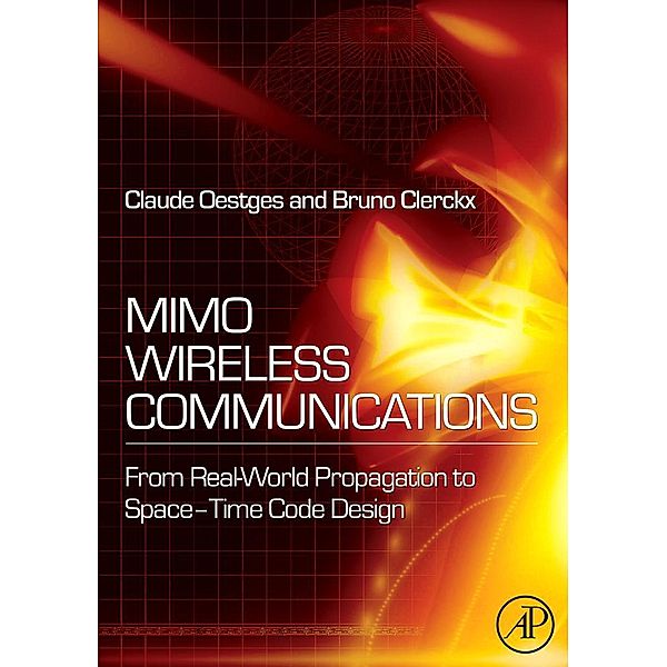 MIMO Wireless Communications, Claude Oestges, Bruno Clerckx