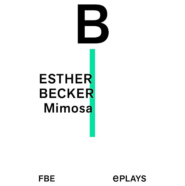 Mimosa, Esther Becker