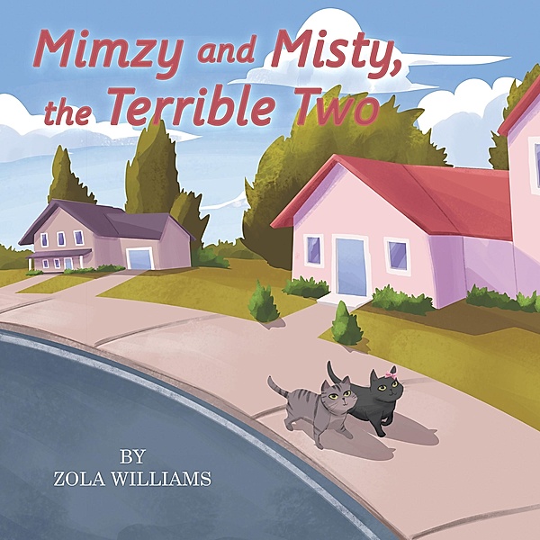 Mimzy and Misty the Terrible Two, Zola Williams