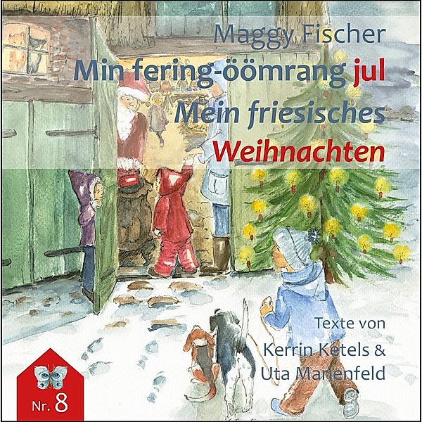 Min fering-öömrang jul / Mein friesisches Weihnachten, Maggy Fischer