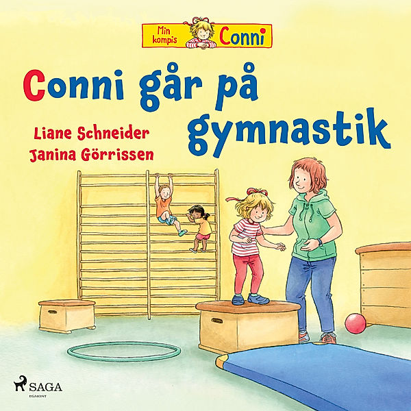 Min kompis Conni - 14 - Conni går på gymnastik, Liane Schneider