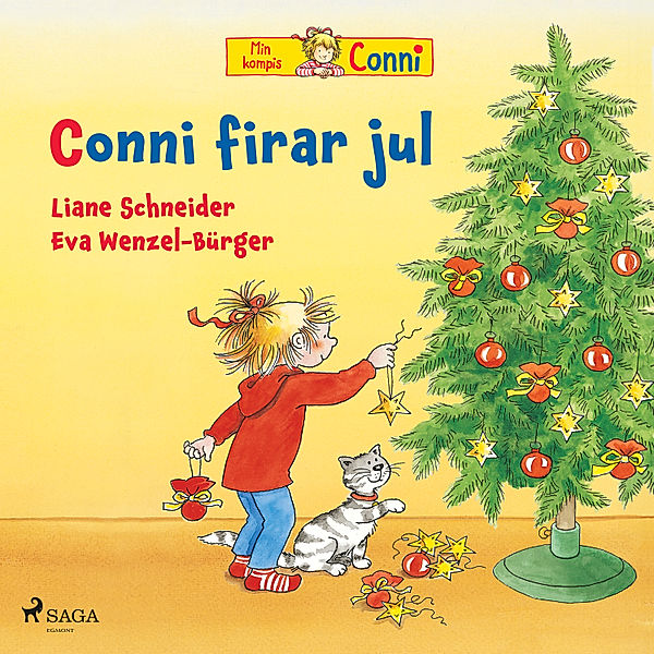 Min kompis Conni - 21 - Conni firar jul, Liane Schneider