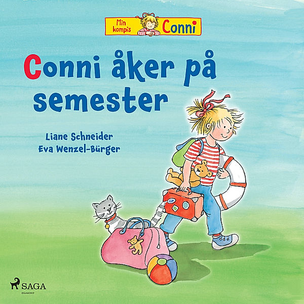 Min kompis Conni - 23 - Conni åker på semester, Liane Schneider