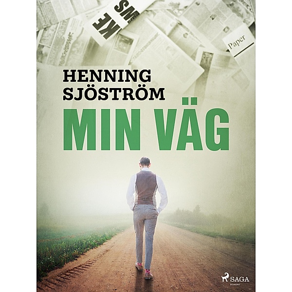 Min väg, Henning Sjöström