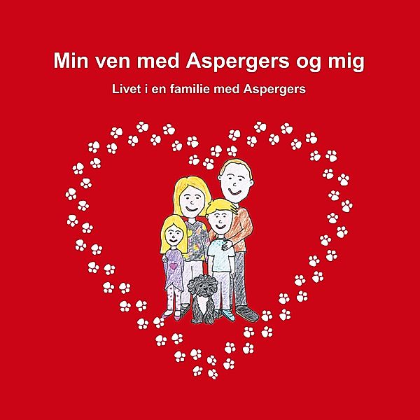 Min ven med Aspergers og mig, Trine Duch Kliver Pedersen