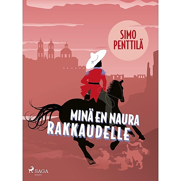 Minä en naura rakkaudelle / T, J, A, Heikkilä Bd.5, Simo Penttilä
