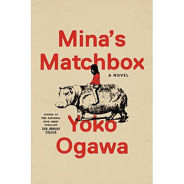 Mina's Matchbox, Yoko Ogawa