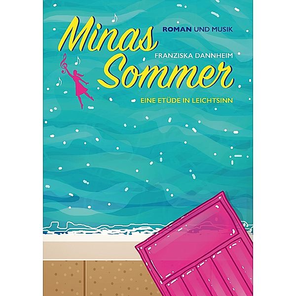Minas Sommer, m. Audio-CD, Franziska Dannheim