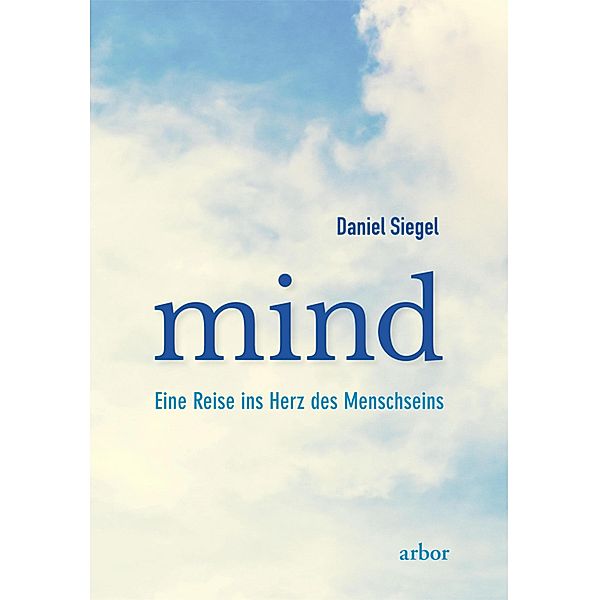 MIND, Daniel Siegel