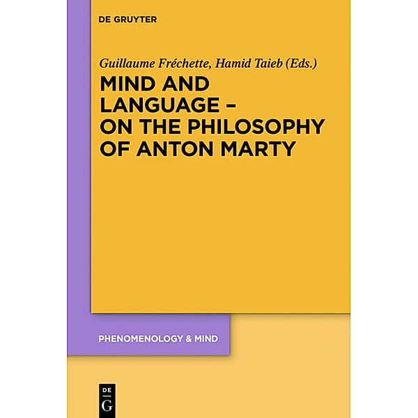 Mind and Language - On the Philosophy of Anton Marty