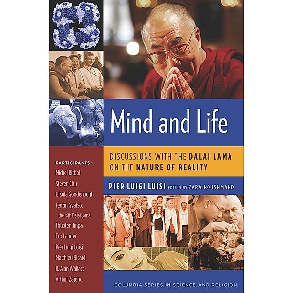 Mind and Life / Columbia Series in Science and Religion, Pier Luisi