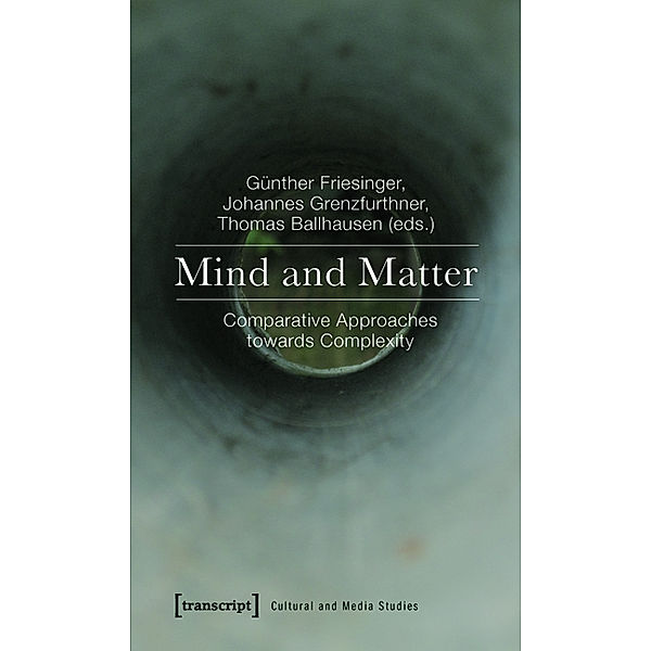 Mind and Matter / Kultur- und Medientheorie