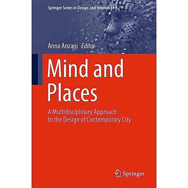 Mind and Places / Springer Series in Design and Innovation Bd.4