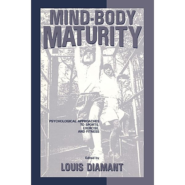 Mind-Body Maturity, Louis Diamant