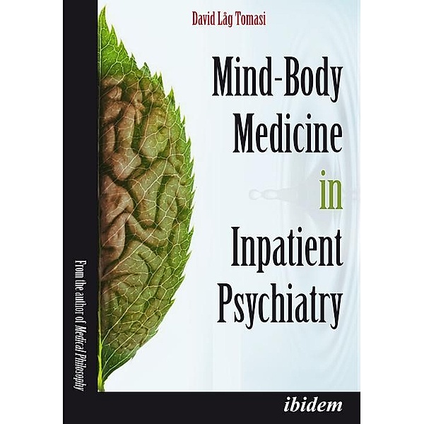 Mind-Body Medicine in Inpatient Psychiatry, David Låg Tomasi