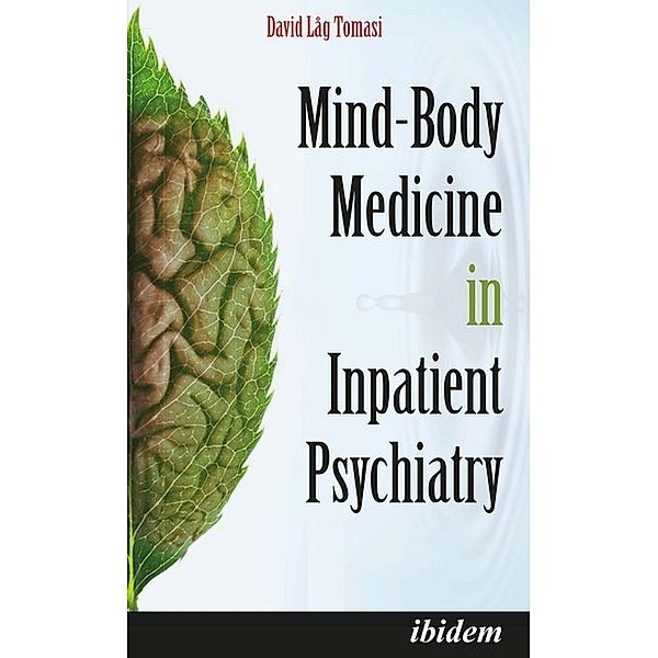 Mind-Body Medicine in Inpatient Psychiatry, David Låg Tomasi, Nonna Aydinyan-allair