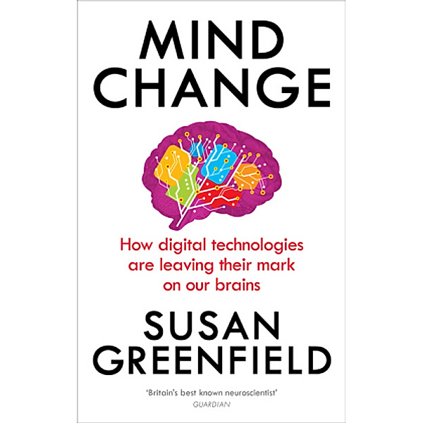Mind Change, Susan Greenfield
