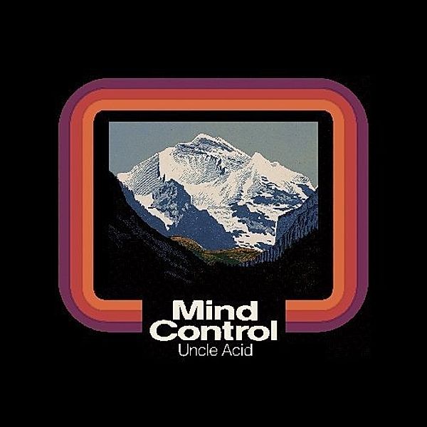 Mind Control, Uncle Acid & The Deadbeats