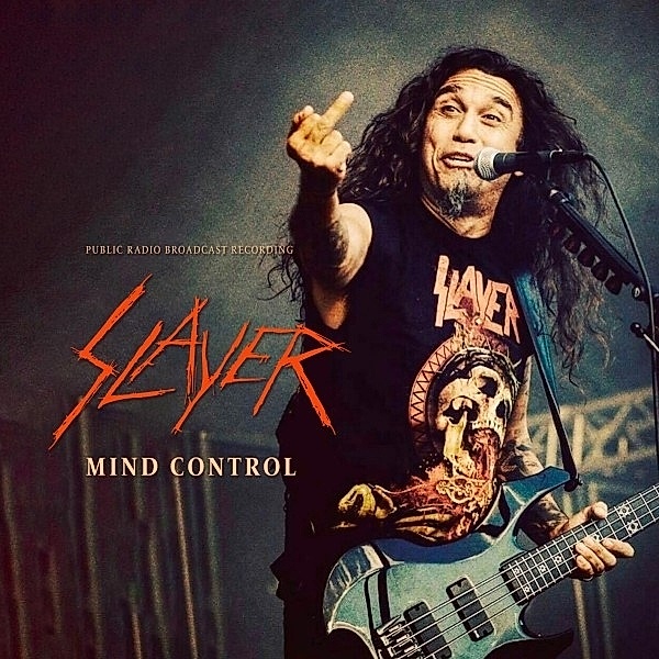 Mind Control/Public Radio Broadcast Recording (Vinyl), Slayer