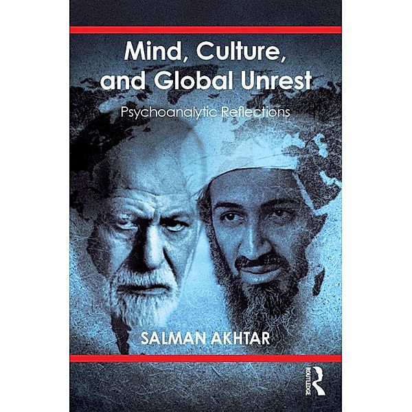 Mind, Culture, and Global Unrest, Salman Akhtar