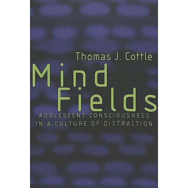 Mind Fields, Thomas J. Cottle