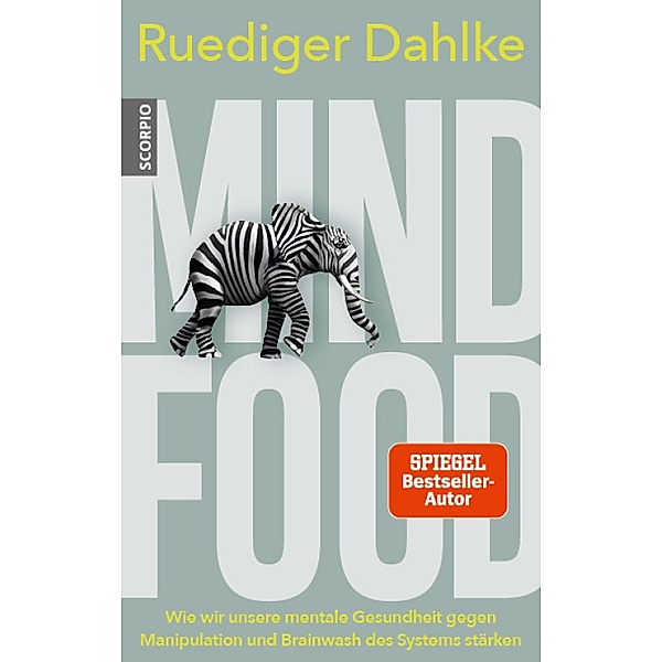 Mind Food, Ruediger Dahlke