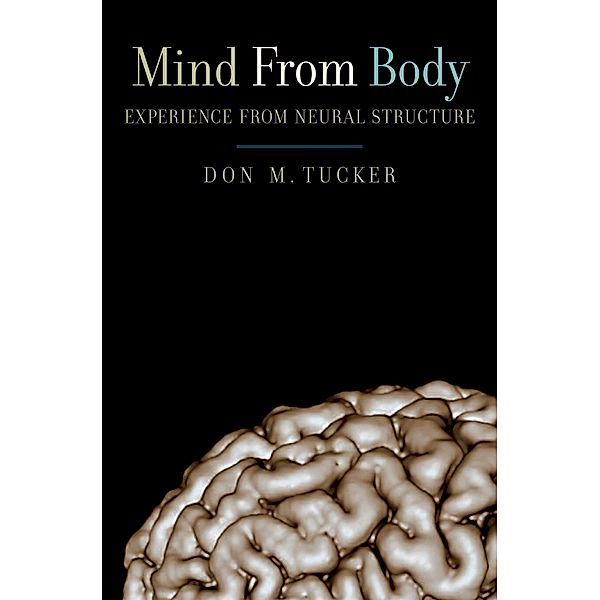 Mind from Body, Don M. Tucker