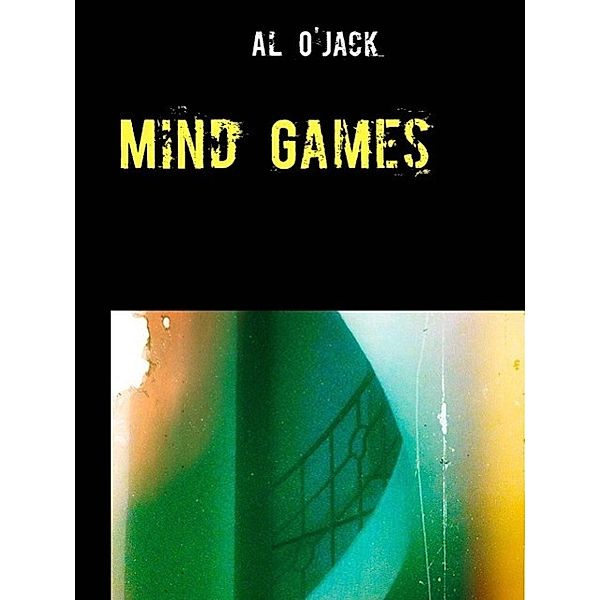 Mind Games, Al O'Jack