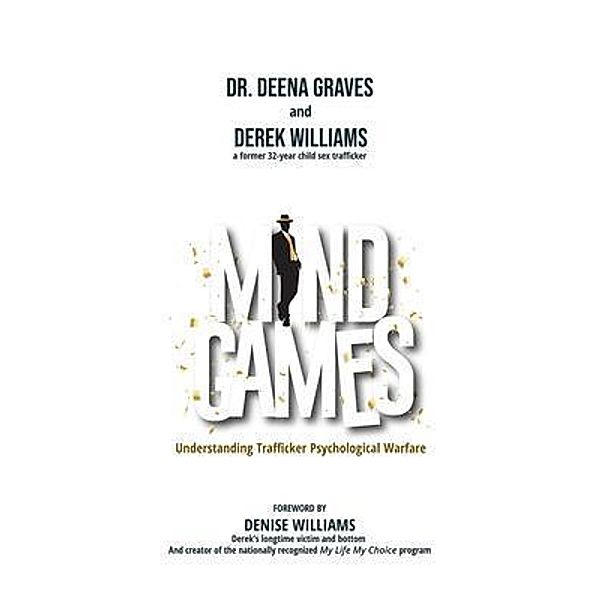 Mind Games, Deena Graves, Derek Williams