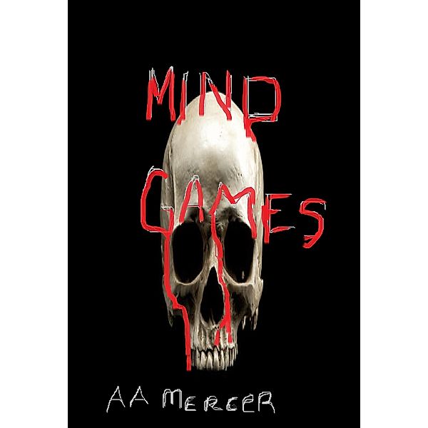 Mind Games, A. A. Mercer