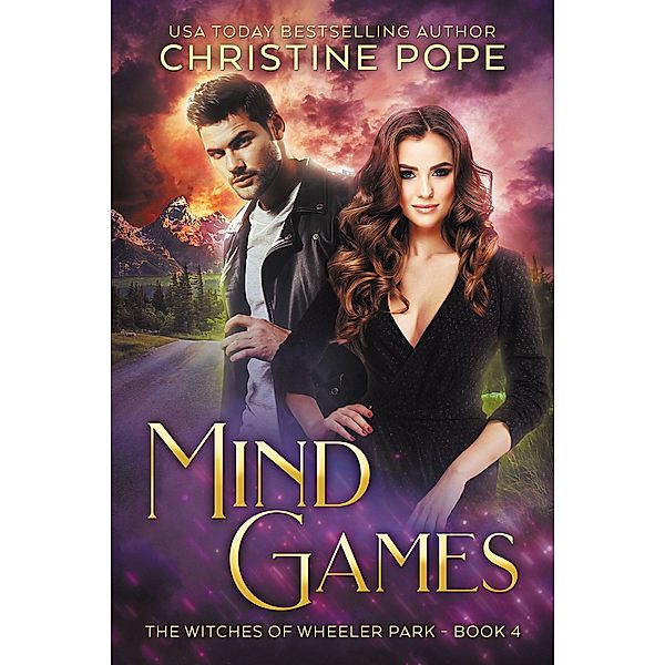 Mind Games (The Witches of Wheeler Park, #4) / The Witches of Wheeler Park, Christine Pope