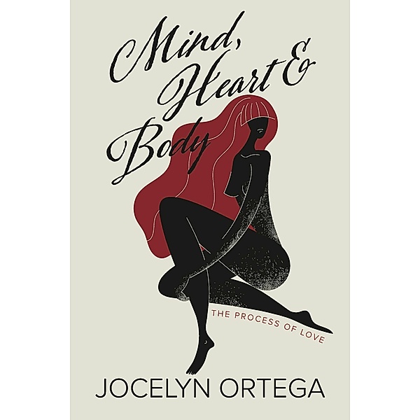 Mind, Heart & Body, Jocelyn Ortega