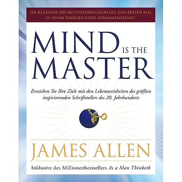 Mind is the Master, James Allen