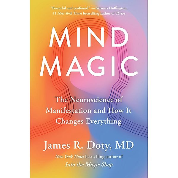 Mind Magic, James Doty