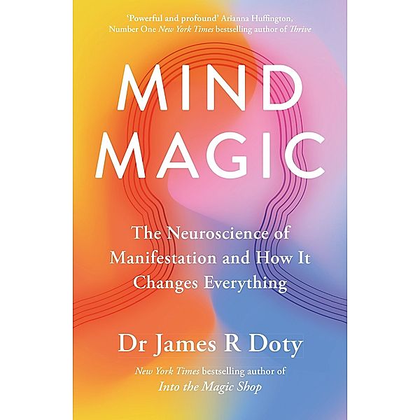 Mind Magic, James Doty
