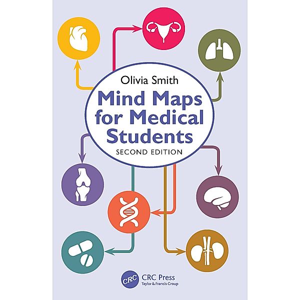 Mind Maps for Medical Students, Olivia Antoinette Mary Smith