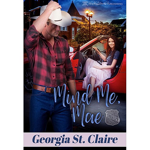 Mind Me, Mae / Blushing Books, Georgia St. Claire