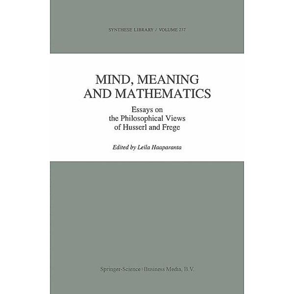 Mind, Meaning and Mathematics / Synthese Library Bd.237