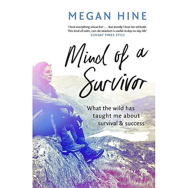 Mind of a Survivor, Megan Hine