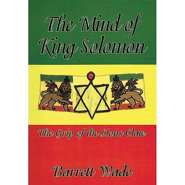 Mind of King Solomon, Barrett Wade