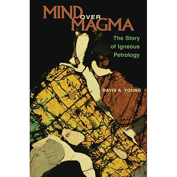 Mind over Magma, Davis A. Young