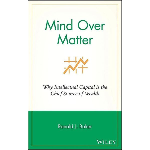 Mind Over Matter, Ronald J. Baker