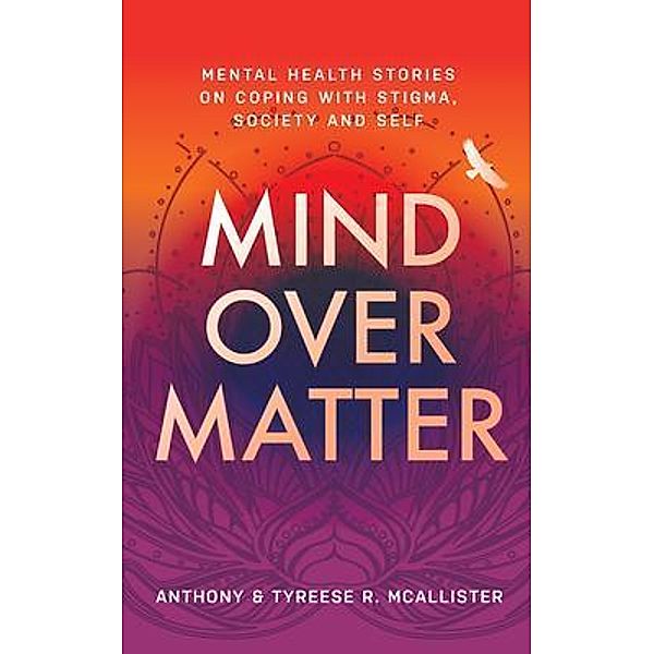 Mind Over Matter, Anthony & Tyreese McAllister